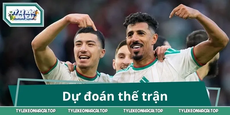 Dự đoán thế trận và những điểm sáng